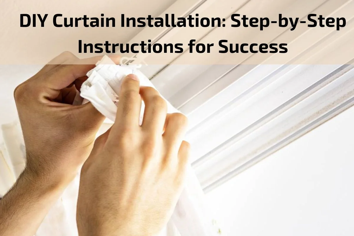 curtain installation